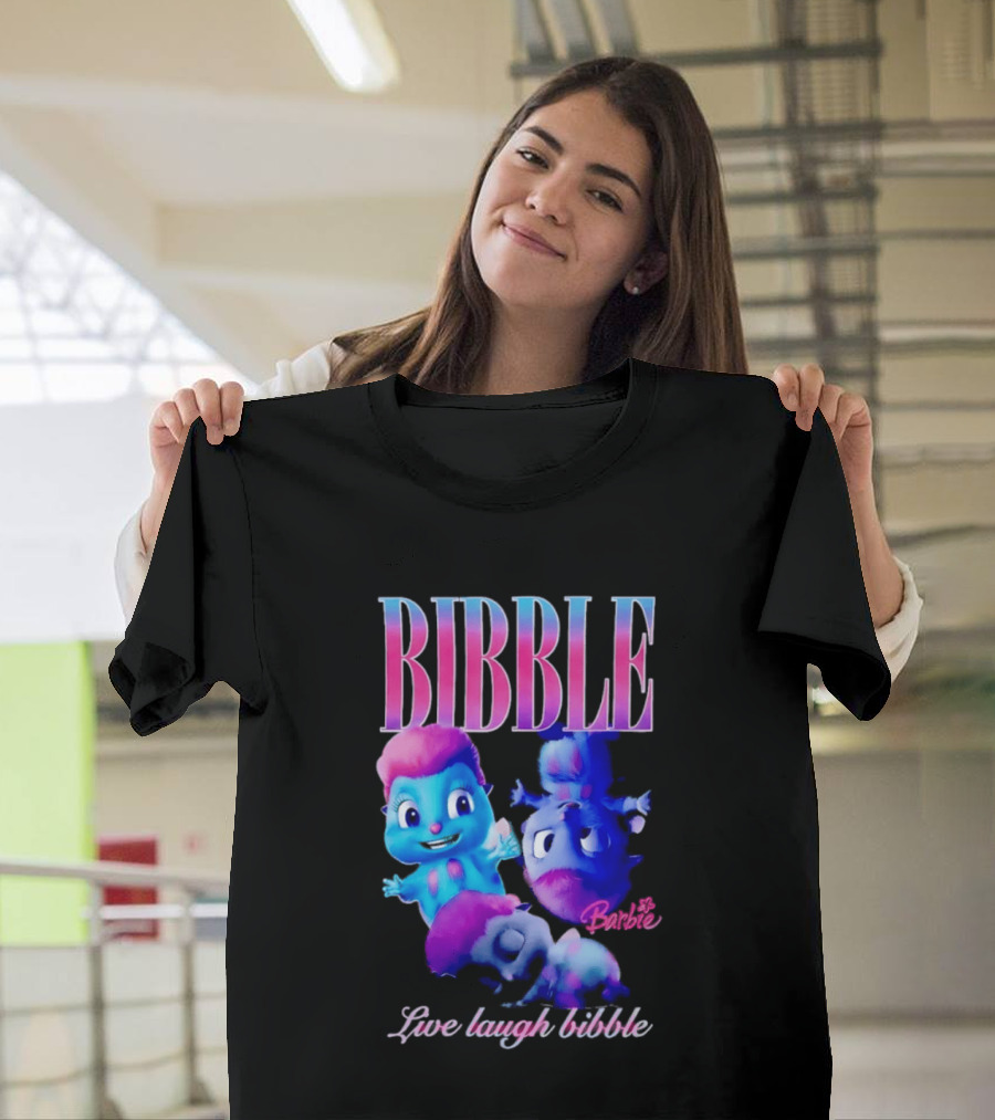 Bibble Live Laugh Barbie Cartoon Characters T-Shirt