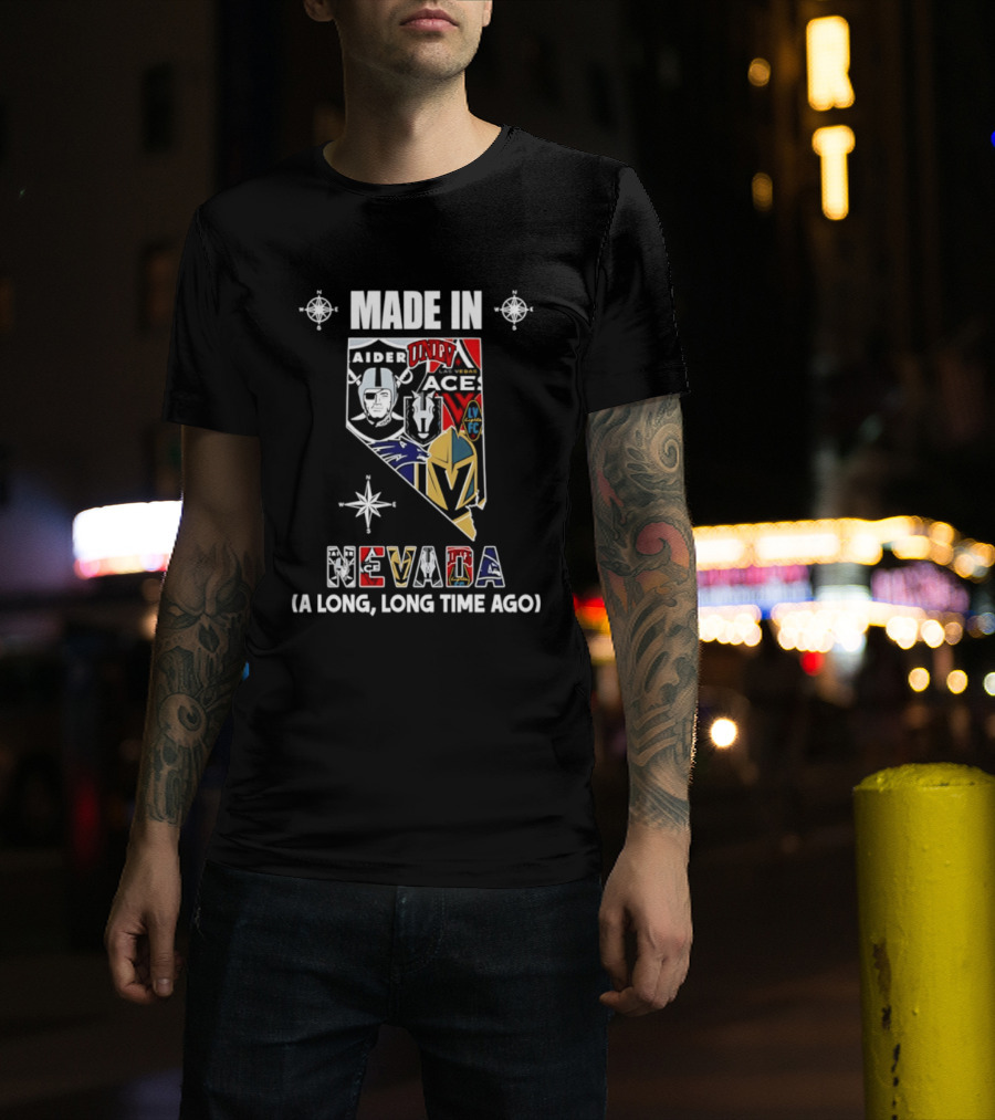 Made In Nevada Map Las Vegas Raiders 2026 Season A Long Long Time Ago T-Shirt