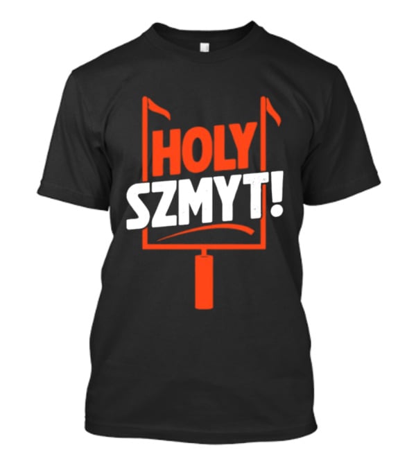 Andre Szmyt Holy Szmyt Cleveland Browns Football Uprights T-Shirt