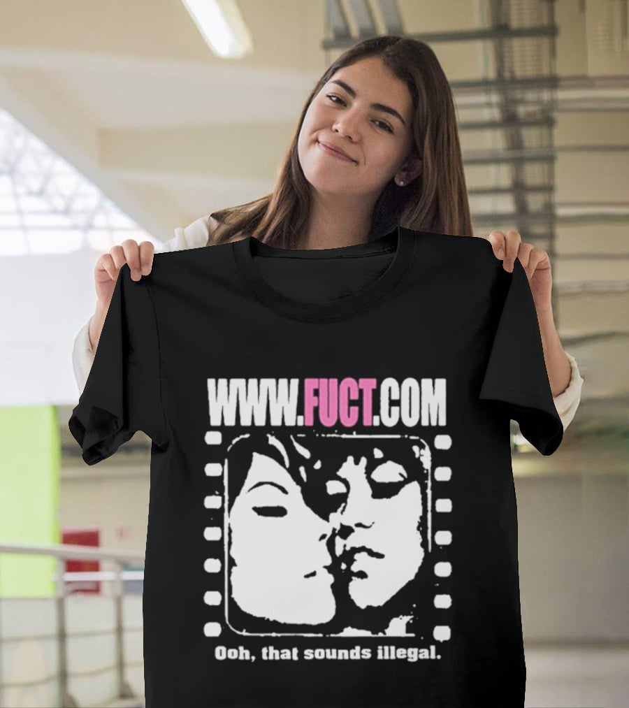 WWW.FUCT.COM Oh That Sounds Illegal T-Shirt