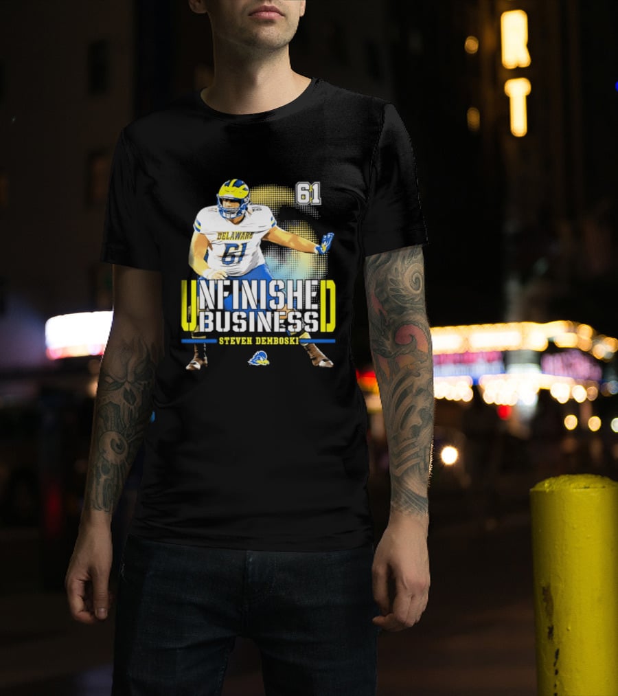 Steven Demboski 61 Delaware Unfinished Business NCAA Football T-Shirt
