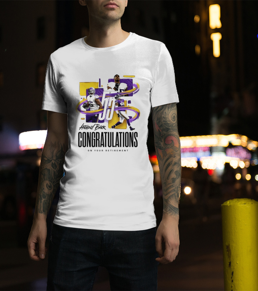 Anthony Barr 55 Minnesota Vikings Congratulations On Your Retirement T-Shirt