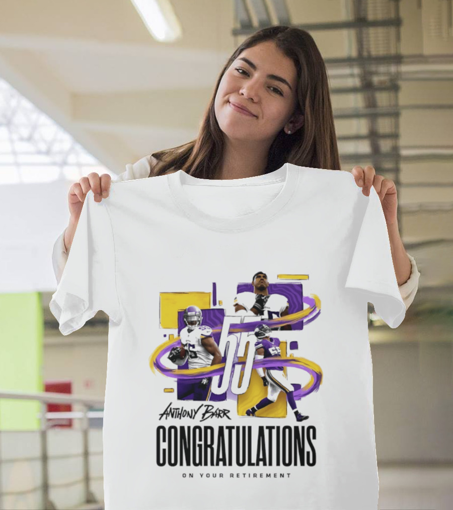 Anthony Barr 55 Minnesota Vikings Congratulations On Your Retirement T-Shirt