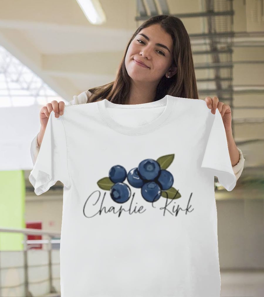He Is On A Work Trip With Jesus Charlie Kirk 1993 2025 Blueberries T-Shirt