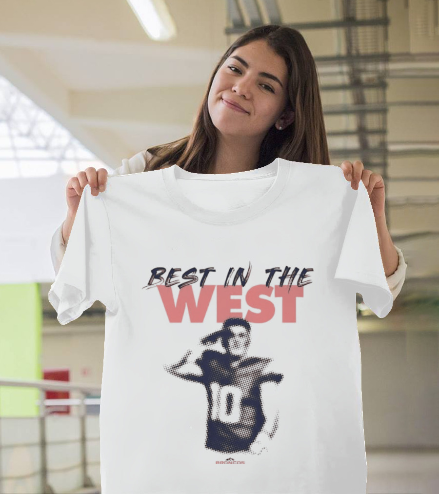 Best In The West Denver Broncos Number 10 Player T-Shirt