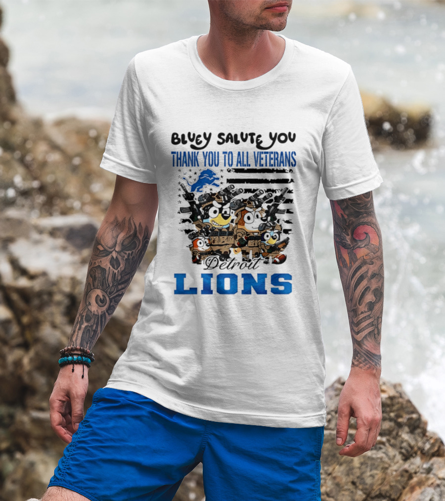 Bluey Salute You Thank You To All Veterans Detroit Lions T-Shirt
