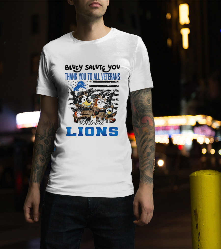 Bluey Salute You Thank You To All Veterans Detroit Lions T-Shirt