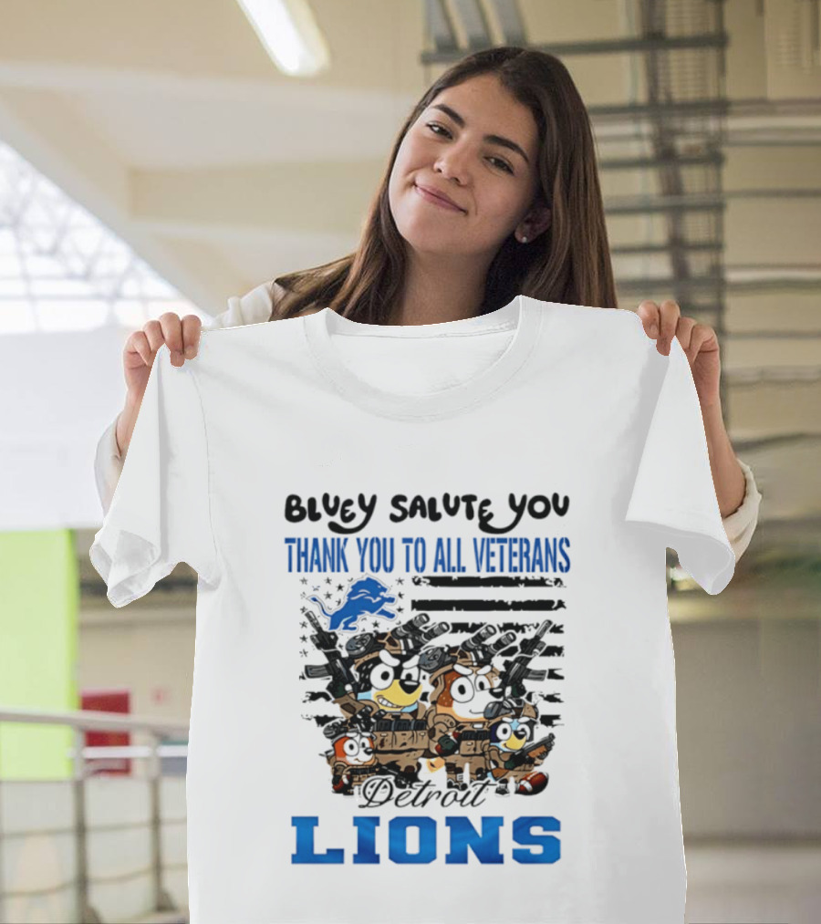 Bluey Salute You Thank You To All Veterans Detroit Lions T-Shirt