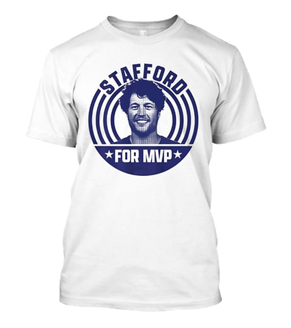 Matthew Stafford For MVP Los Angeles Rams Football Fan Gear T-Shirt