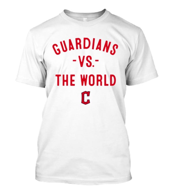 Cleveland Guardians Vs The World 2026 MLB Season C T-Shirt