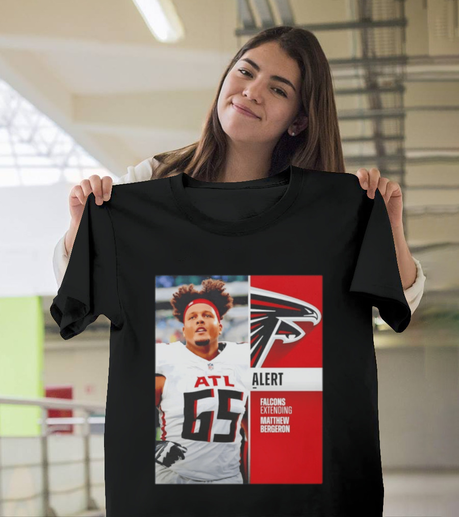 Atlanta Alert Falcons Extending Matthew Bergeron 2026 Season T-Shirt