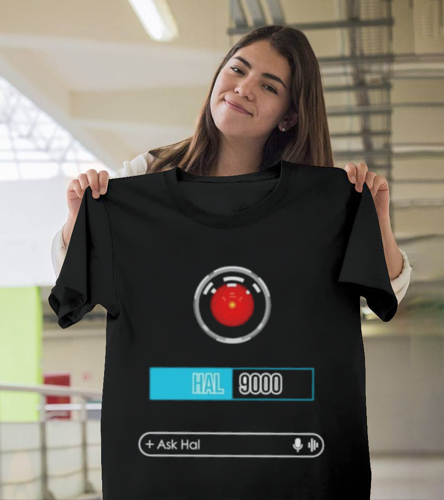 HAL 9000 Interface Ask Hal 2001 A Space Odyssey T-Shirt