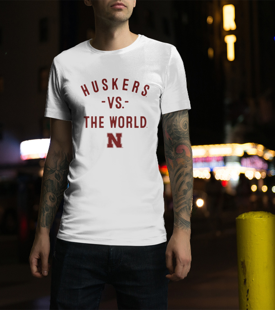 Huskers Vs The World Nebraska Cornhuskers NCAA 2026 Season T-Shirt