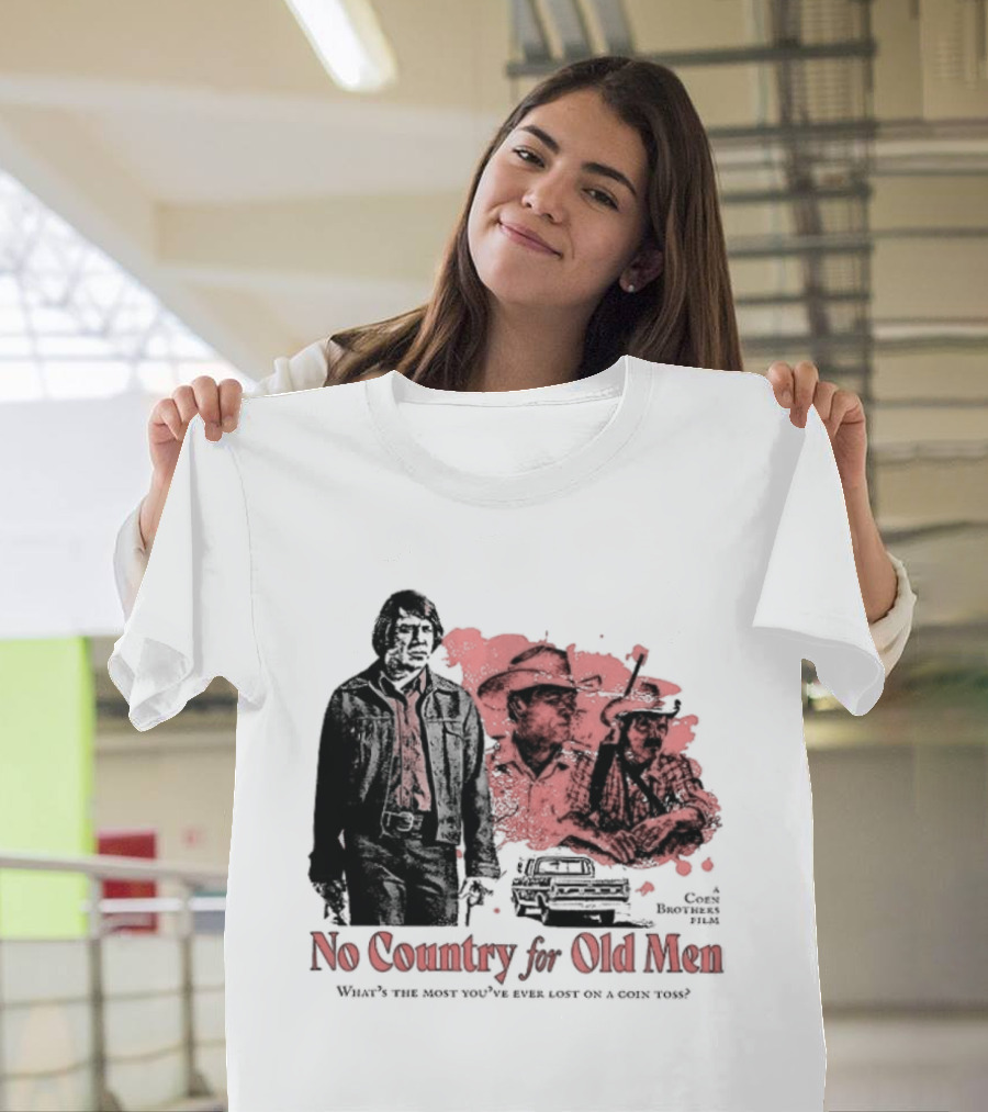 No Country For Old Men What's The Most You've Ever Lost On A Coin Toss Coen Brothers Film 2 Sided T-Shirt