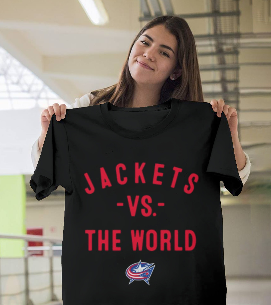 Jackets Vs The World Columbus Blue Jackets NHL 2026 T-Shirt