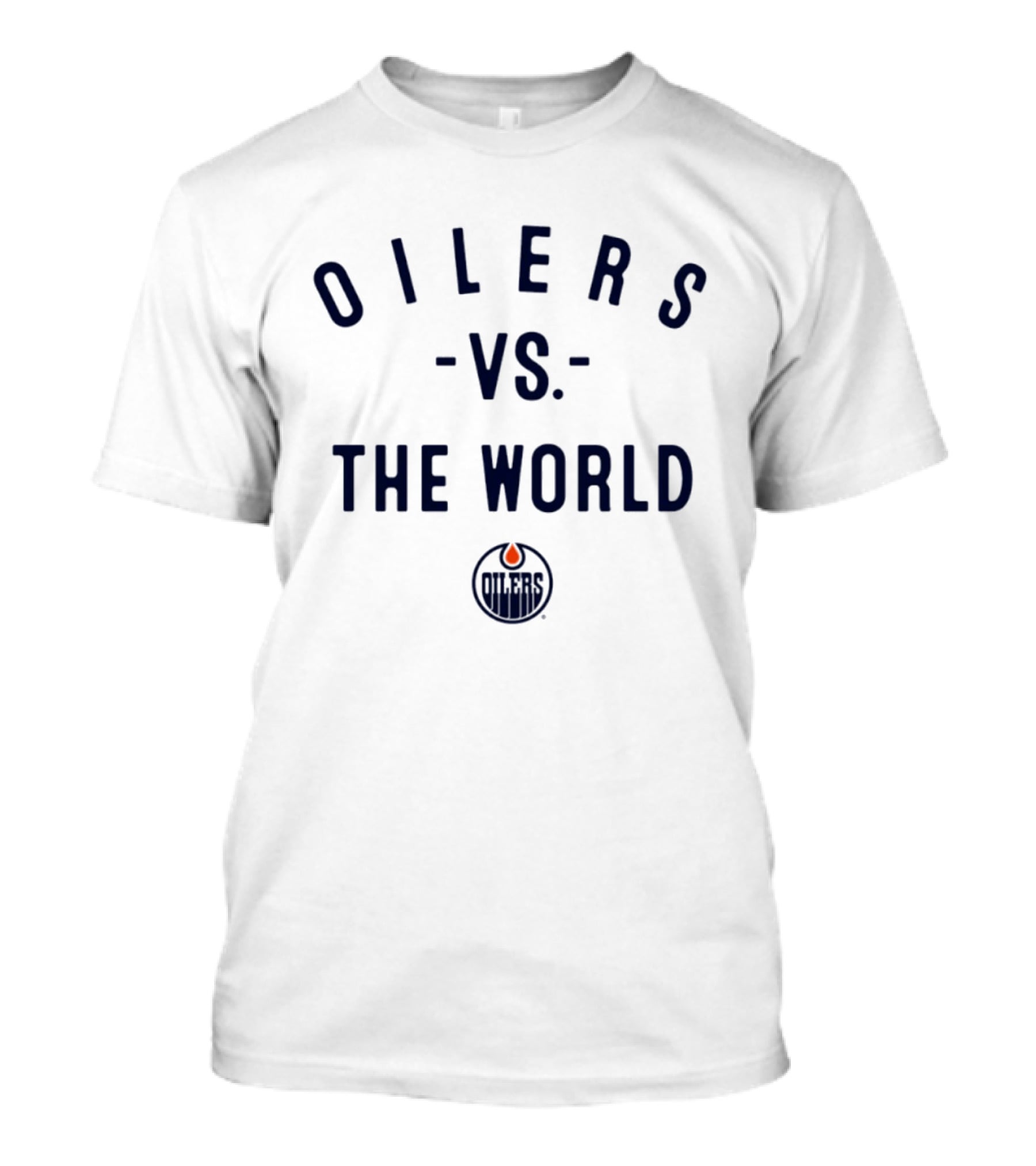 Oilers Vs The World NHL 2026 Edmonton Oilers T-Shirt