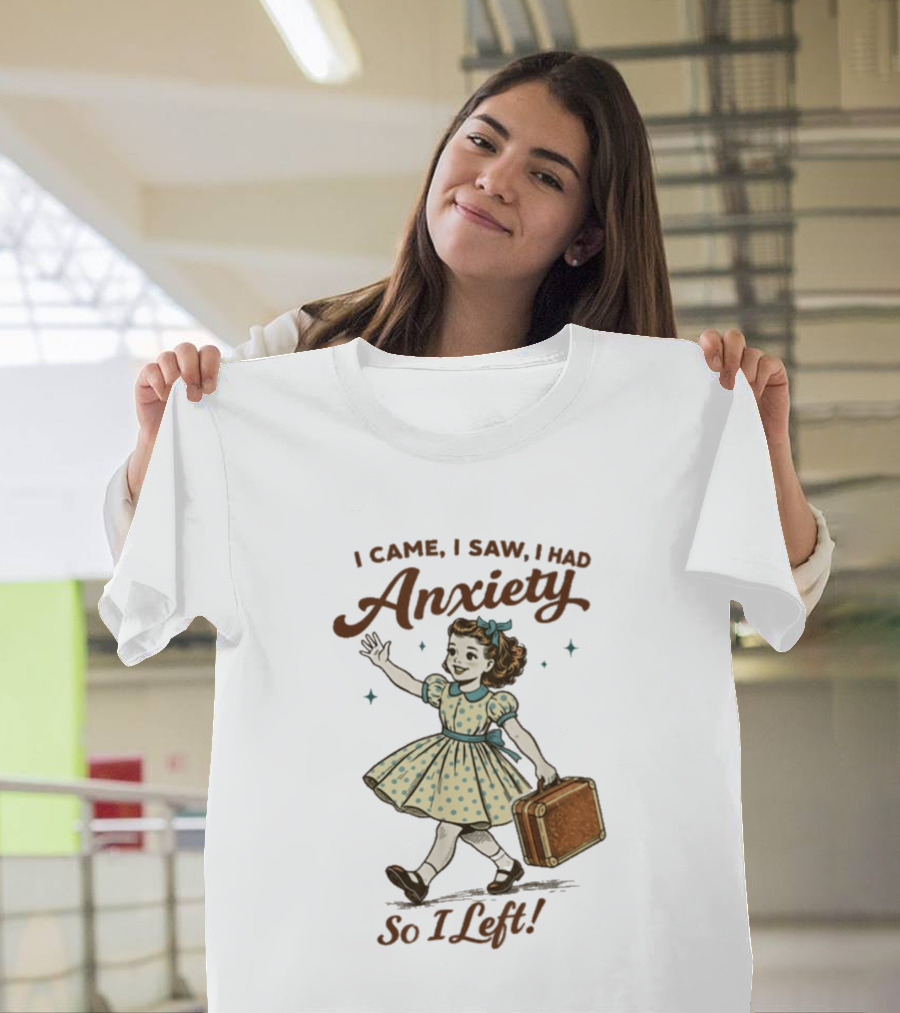 I Came I Saw I Had Anxiety So I Left Vintage Style Retro Girl Carrying Suitcase T-Shirt