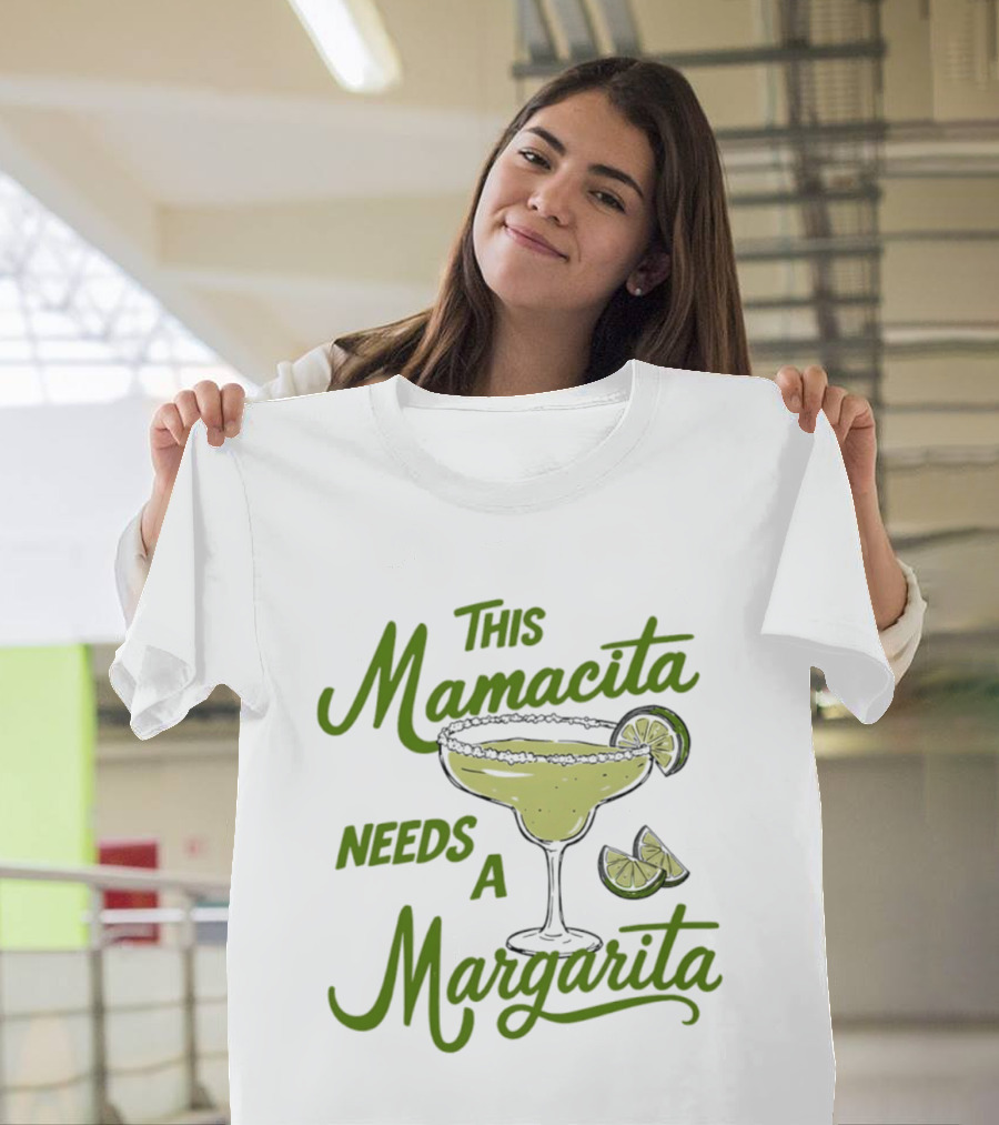 This Mamacita Needs A Margarita Lime Cocktail Humor T-Shirt