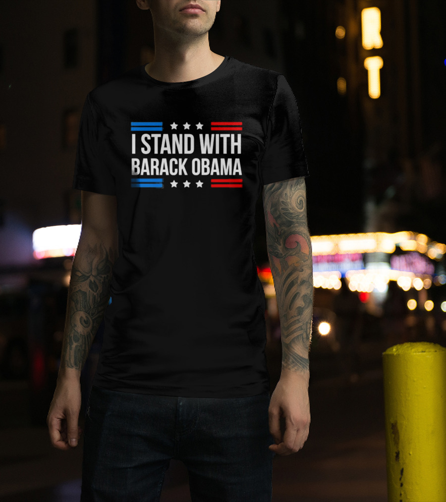 I Stand With Barack Obama Stars And Stripes T-Shirt