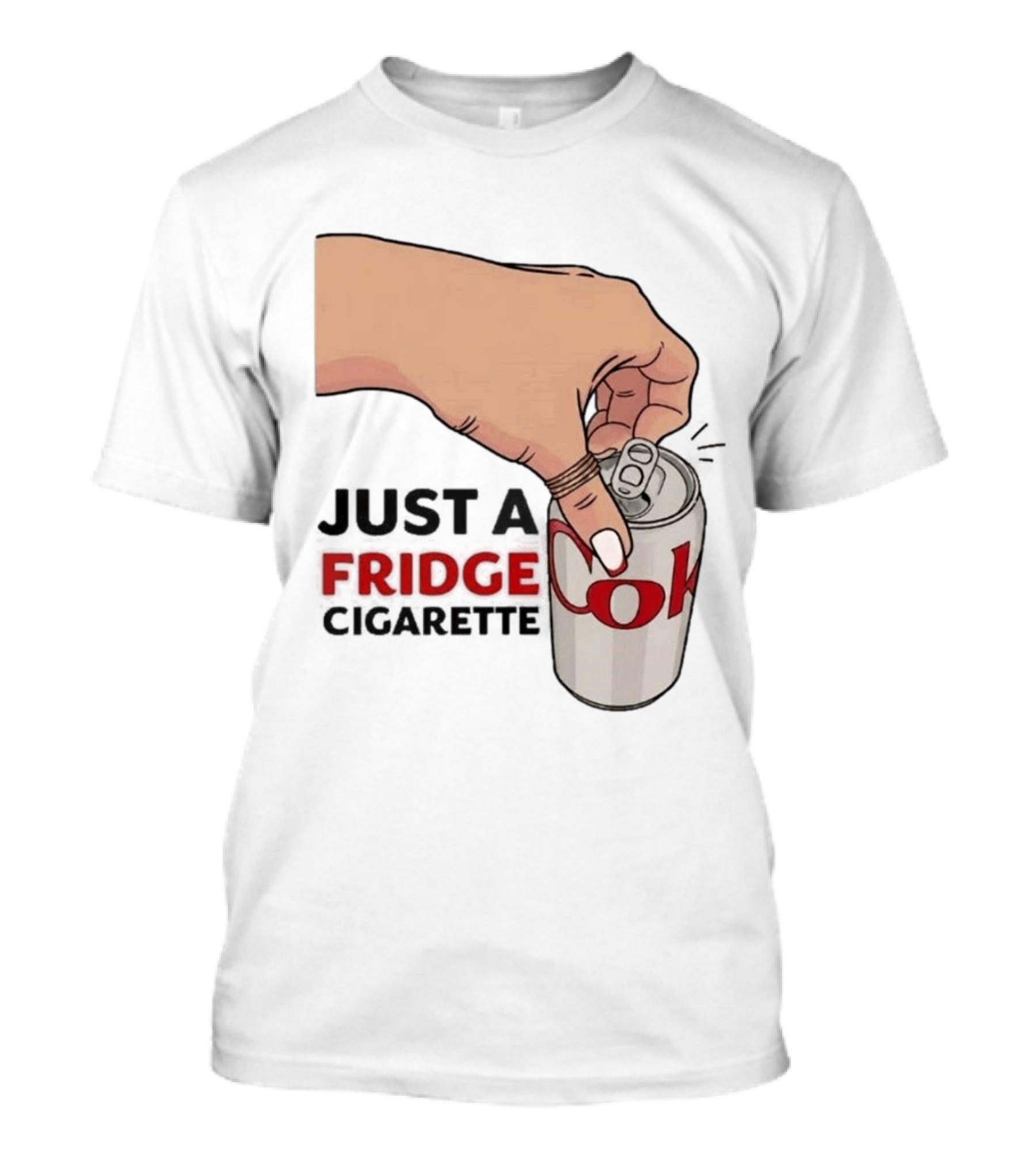 Just A Fridge Cigarette Coke Pop Art Can T-Shirt