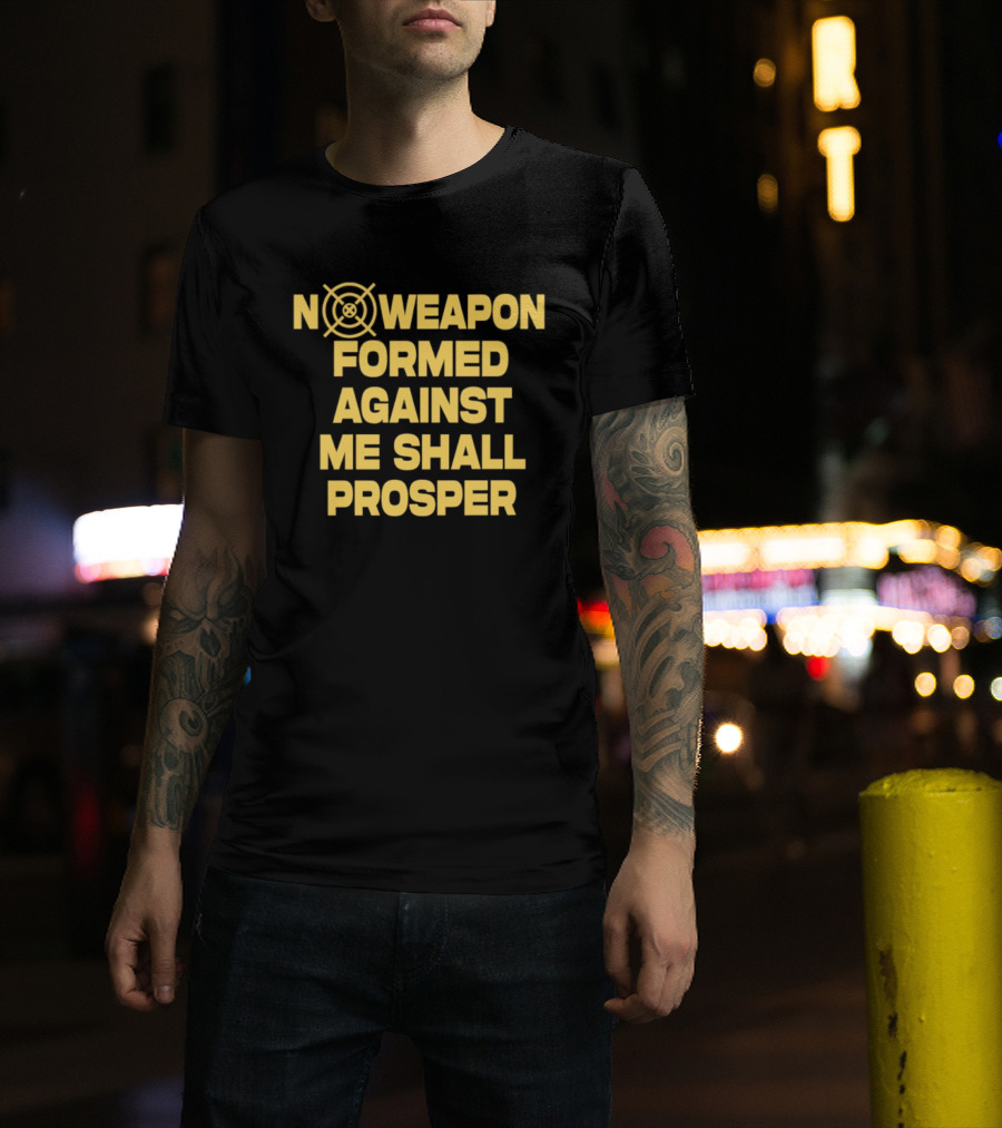 No Weapon Formed Against Me Shall Prosper Target Symbol Empowerment T-Shirt