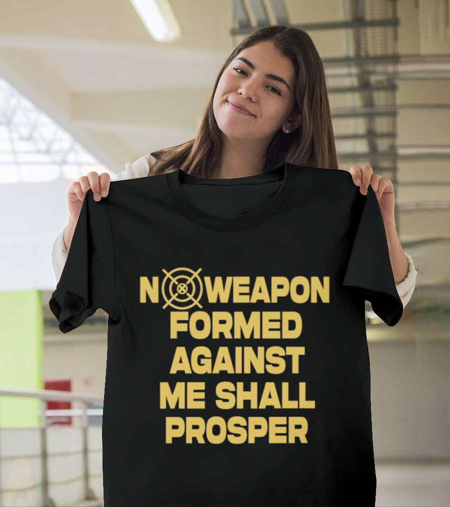 No Weapon Formed Against Me Shall Prosper Target Symbol Empowerment T-Shirt