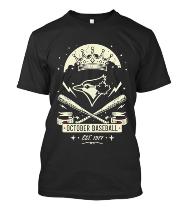 Toronto Blue Jays October Baseball 1977 Established Vintage Moon Bat Cross Canada Leaf T-Shirt