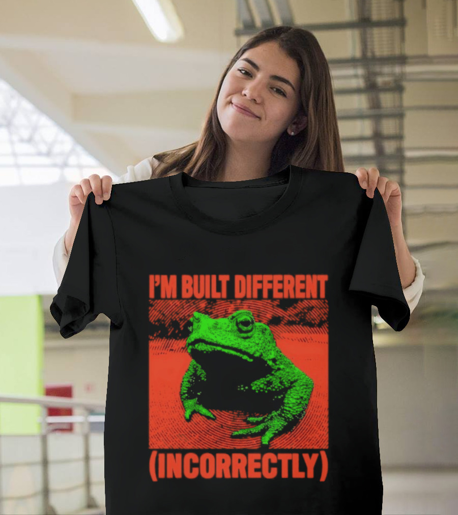 I'm Built Different Incorrectly Frog Bold Green T-Shirt