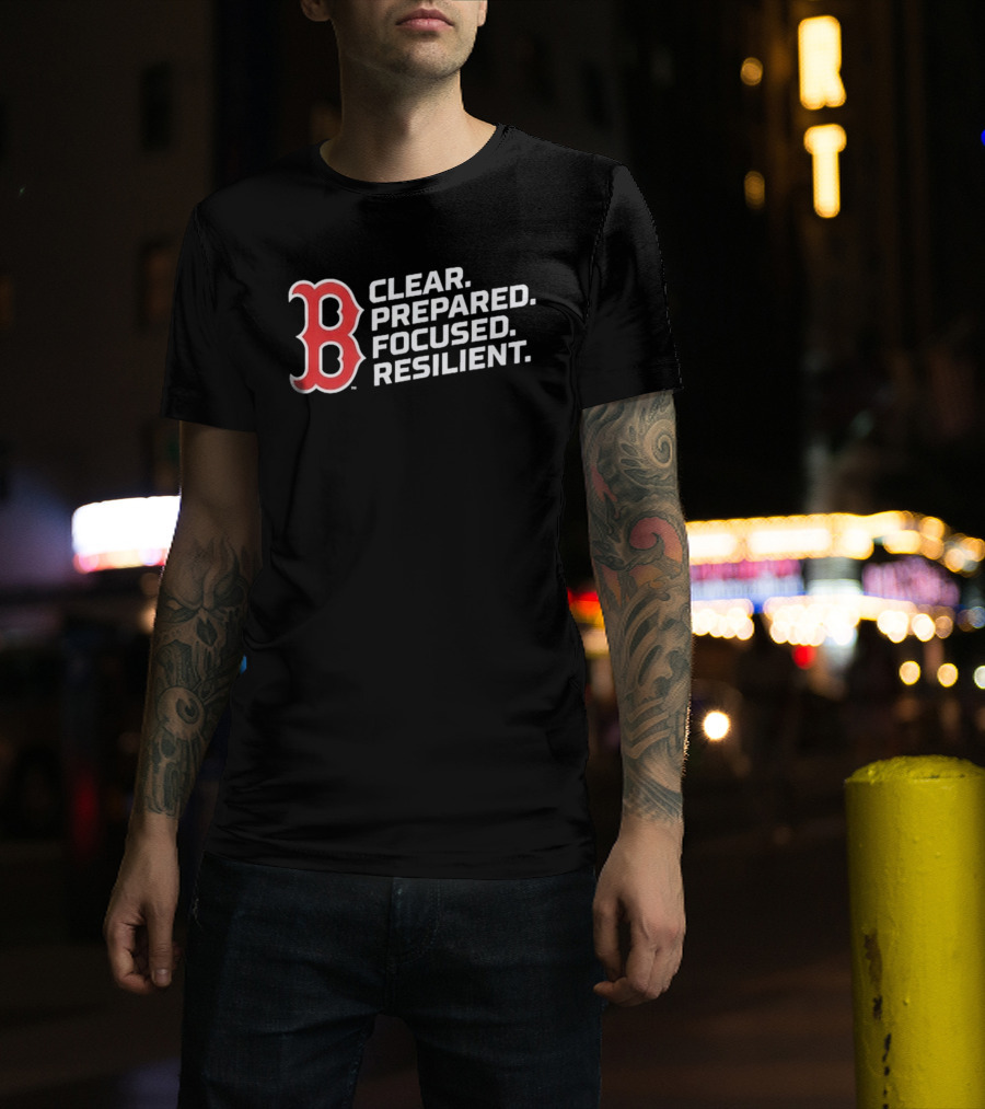 Red Sox 2026 Clear Prepared Focused Resilient T-Shirt