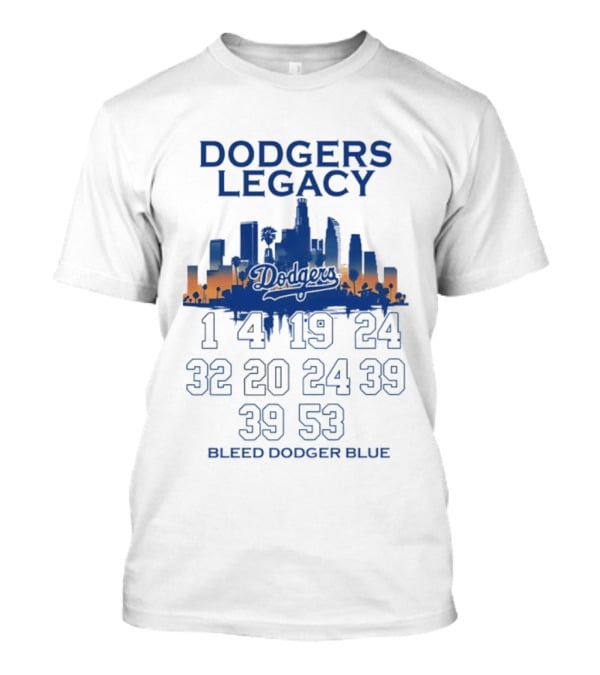 Dodgers Legacy 1 4 19 24 32 20 24 39 39 53 Bleed Dodger Blue Skyline Dodgers T-Shirt