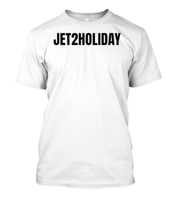 JET2HOLIDAY Travel Adventure Getaway T-Shirt