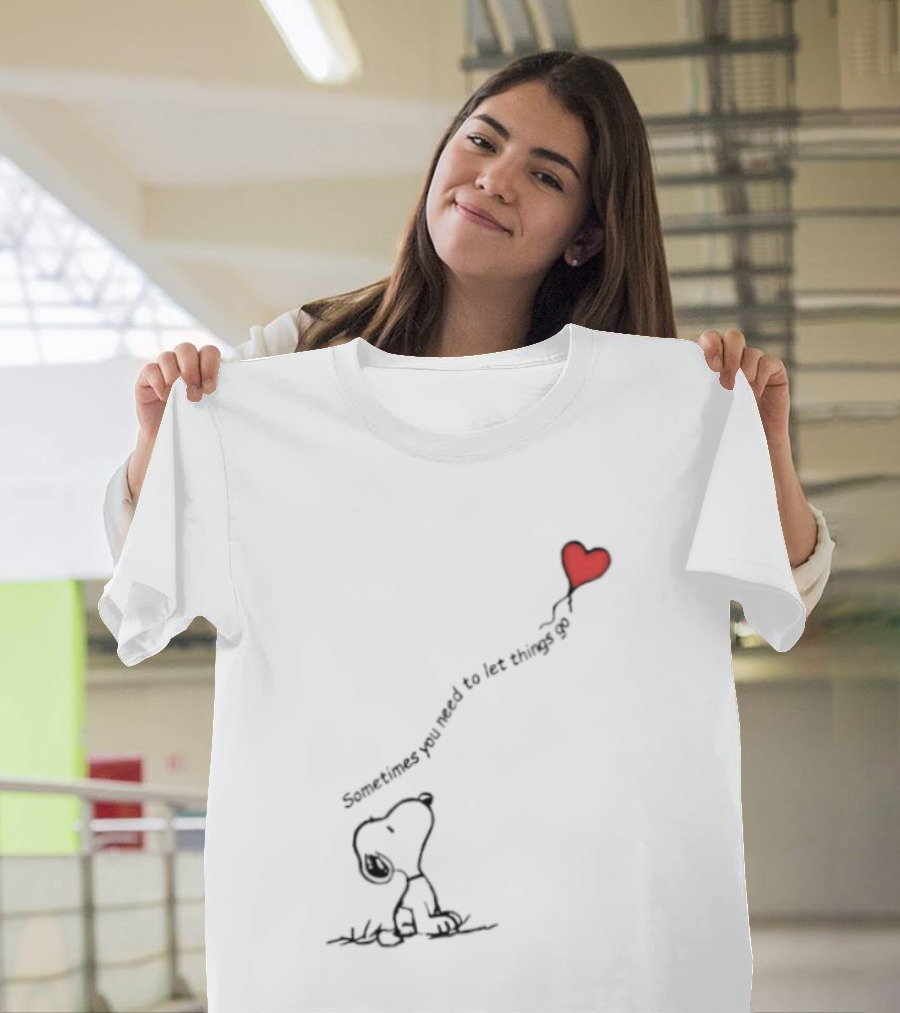 Snoopy Sometimes You Need To Let Things Go Heart Balloon Peanuts T-Shirt