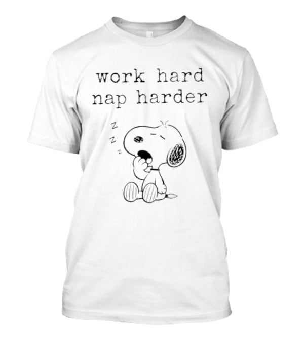 Snoopy Work Hard Nap Harder Peanuts Charlie Brown Zzz T-Shirt