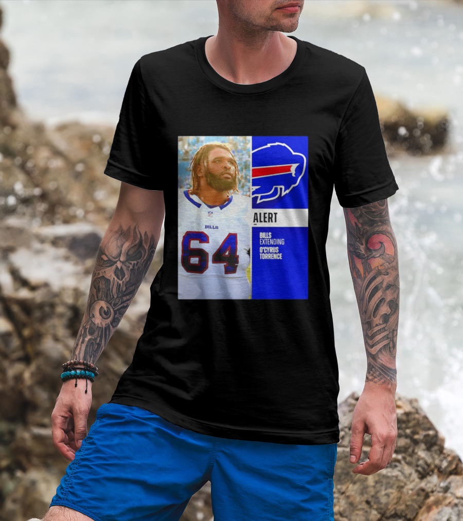 Buffalo Bills Alert Extending O'Cyrus Torrence Number 64 T-Shirt