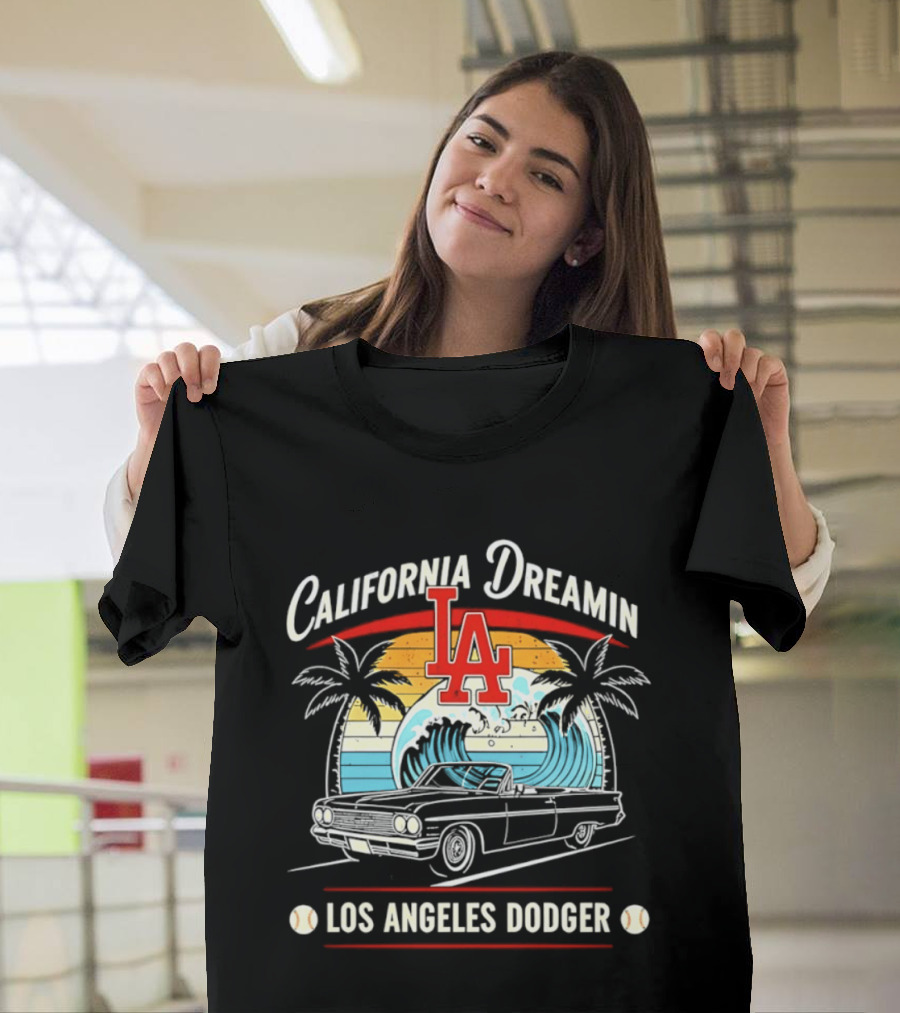 California Dreamin LA Los Angeles Dodger Vintage Car Surf Palms Sunset Waves T-Shirt