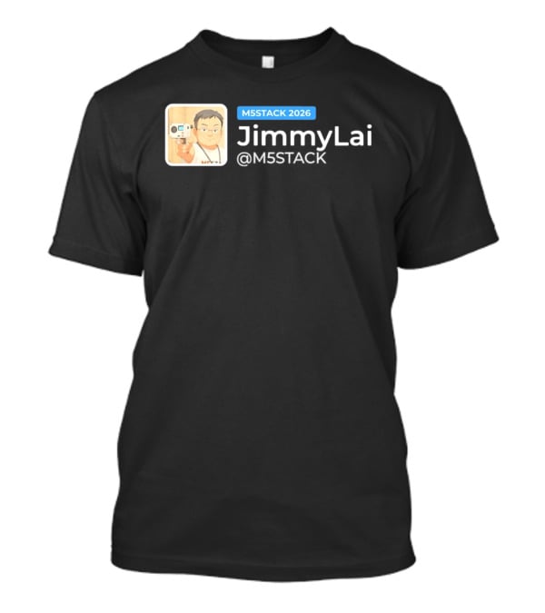 M5STACK 2026 Jimmy Lai M5Stack T-Shirt