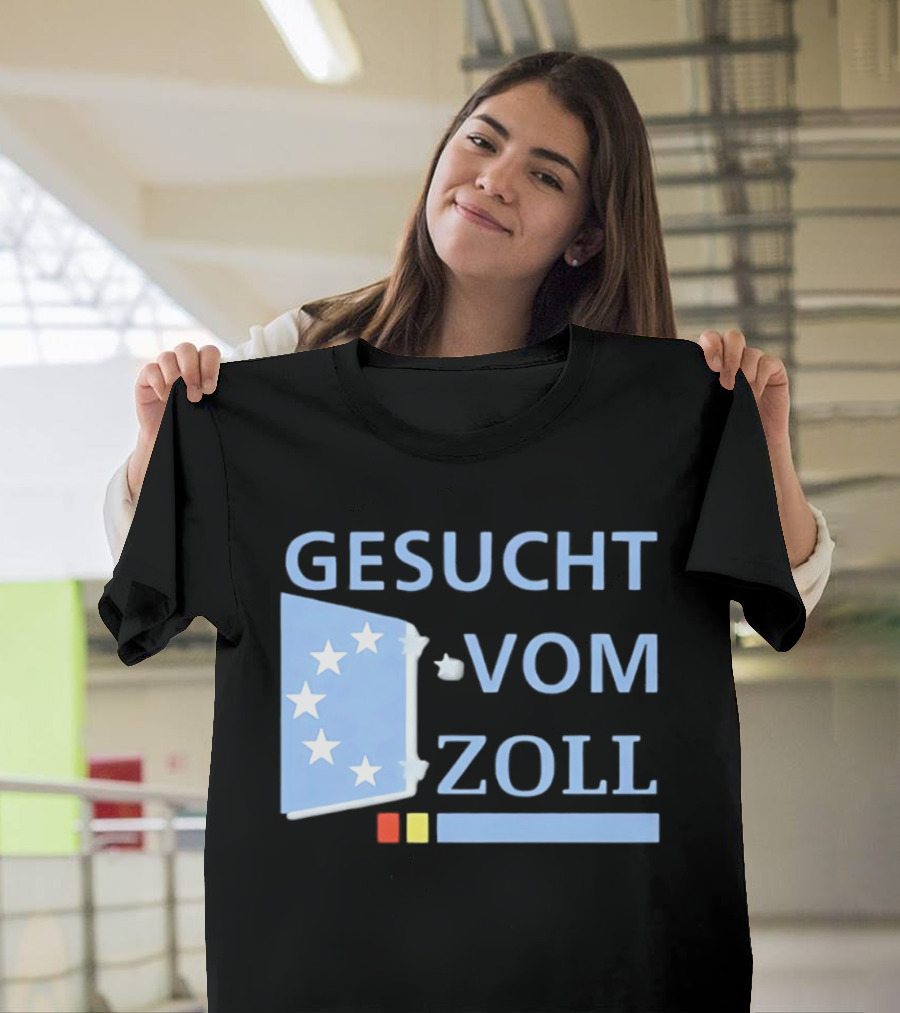 Gesucht Vom Zoll Sterne EU Symbol Farben Banner T-Shirt