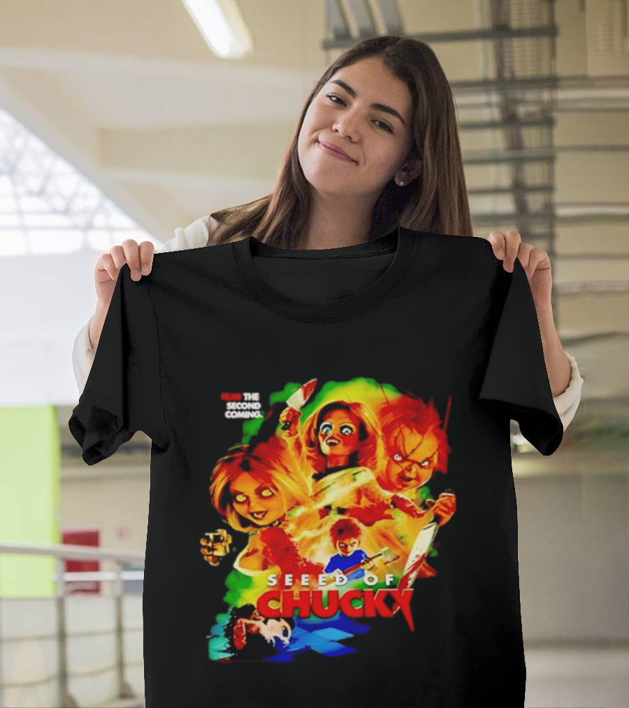 Fear The Second Coming Seed Of Chucky Chucky And Tiffany T-Shirt