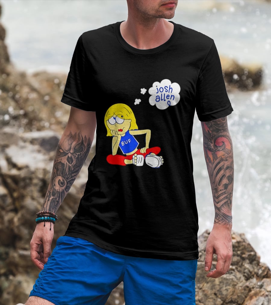 BUF Girl Thinking About Josh Allen Buffalo Bills T-Shirt