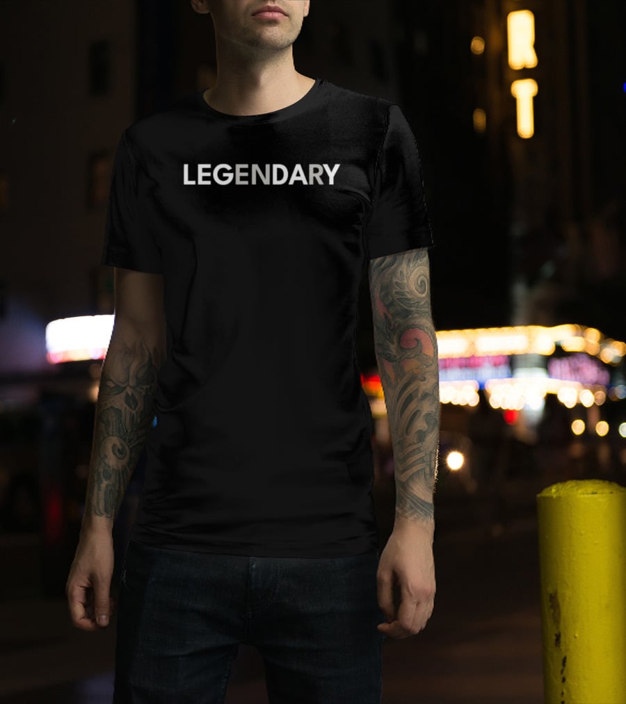 Legendary Legend Inspirational T-Shirt