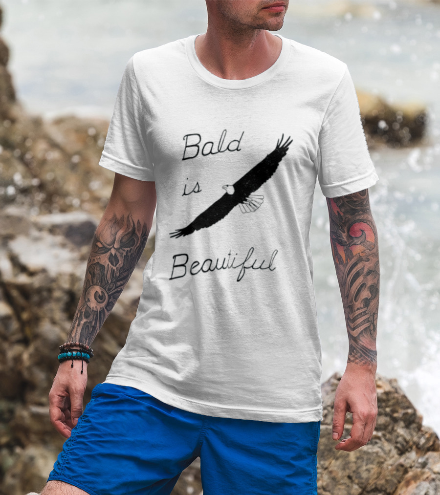 Bald Is Beautiful Hair Loss Eagle Bald Eagle T-Shirt