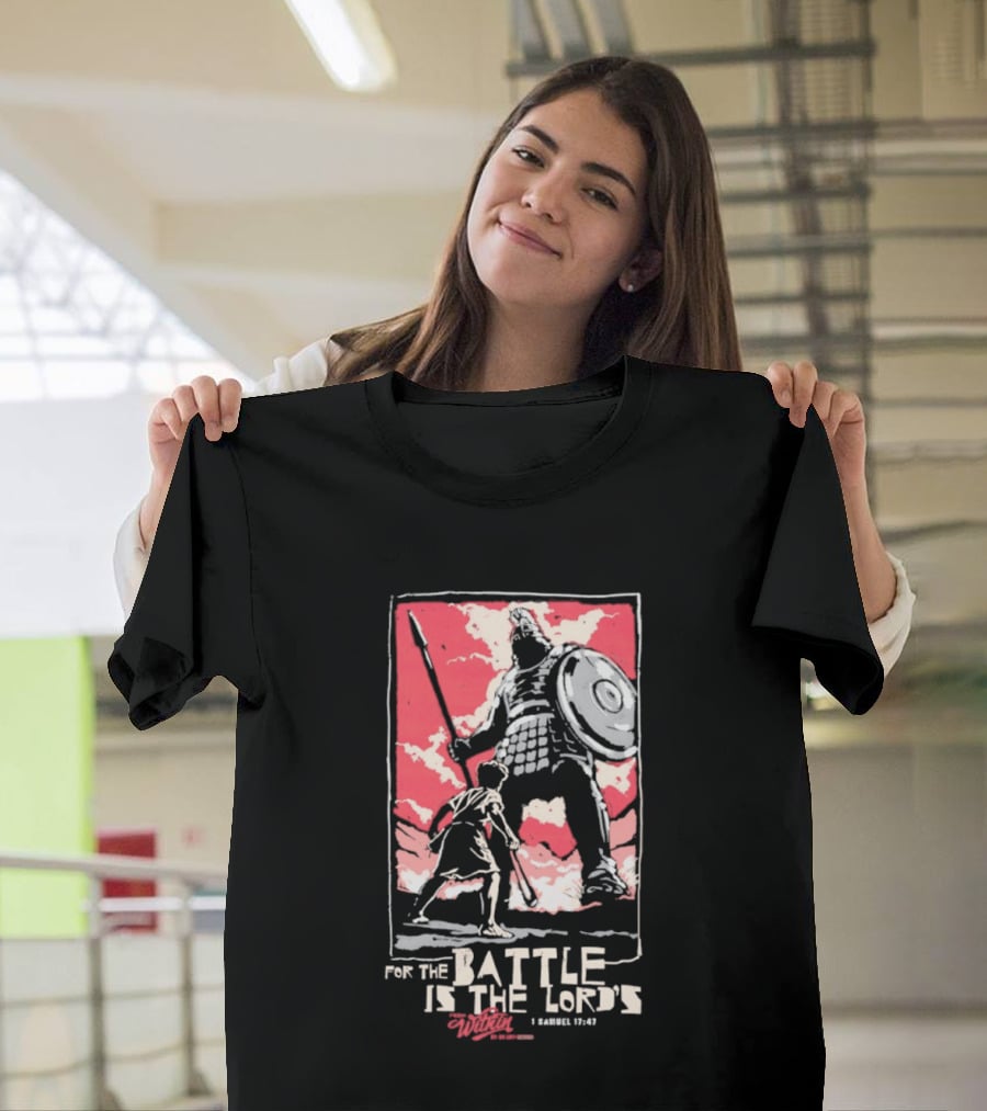 The Courageous Athlete Battle For The Battle Is The Lord's David And Goliath 1 Samuel 17:47 T-Shirt