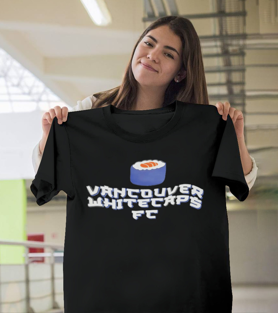 Vancouver Whitecaps FC Sushi Roll Soccer Fan T-Shirt