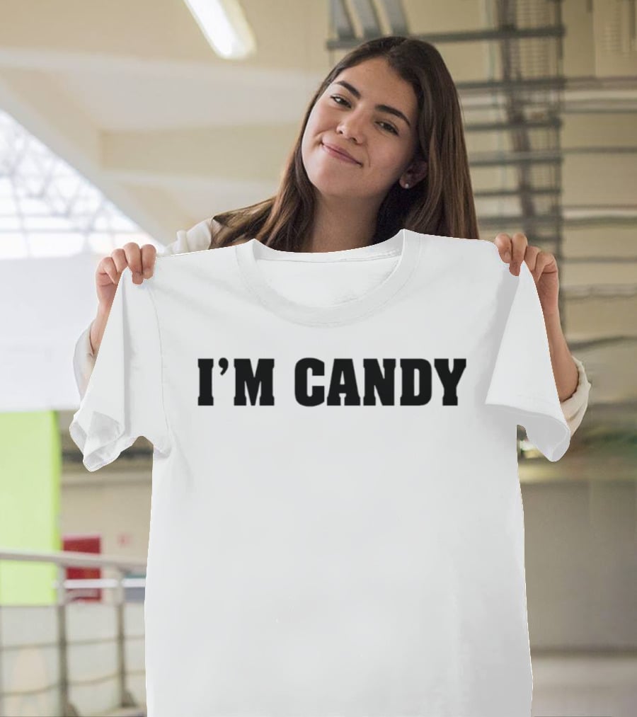 I'm Candy Bold Statement Top Fun Phrase T-Shirt