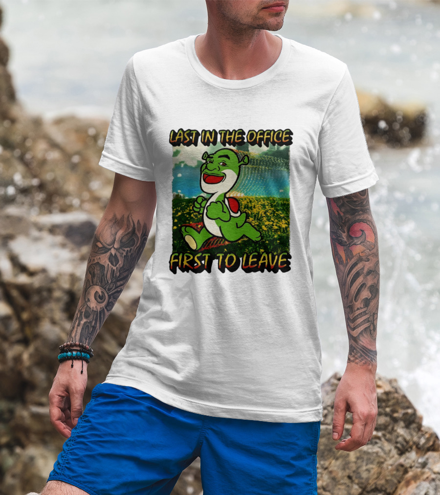 Last In The Office First To Leave Shrek Yoshi Humor T-Shirt