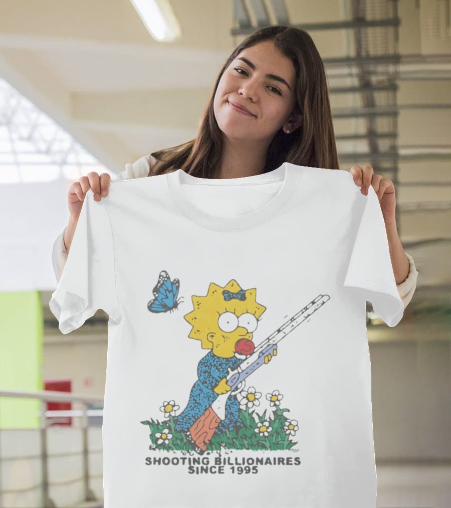 Maggie Simpson Shooting Billionaires Butterfly And Flowers Since 1995 T-Shirt