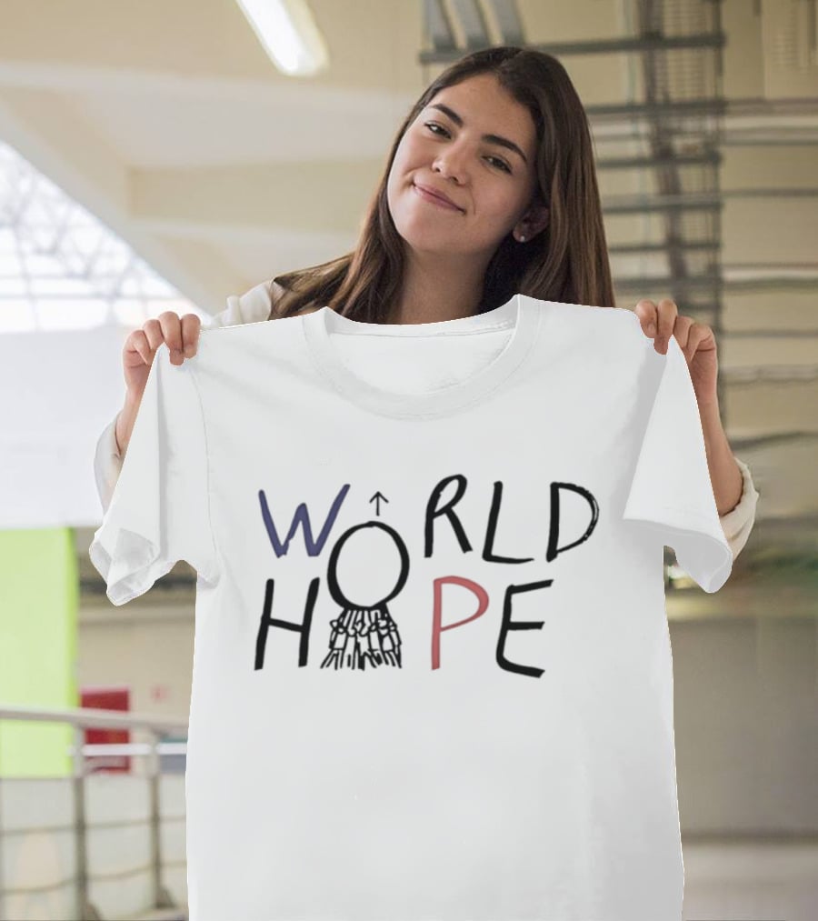 World Hope Inspirational Positive Message With Hand Drawn Arrow And Circle T-Shirt