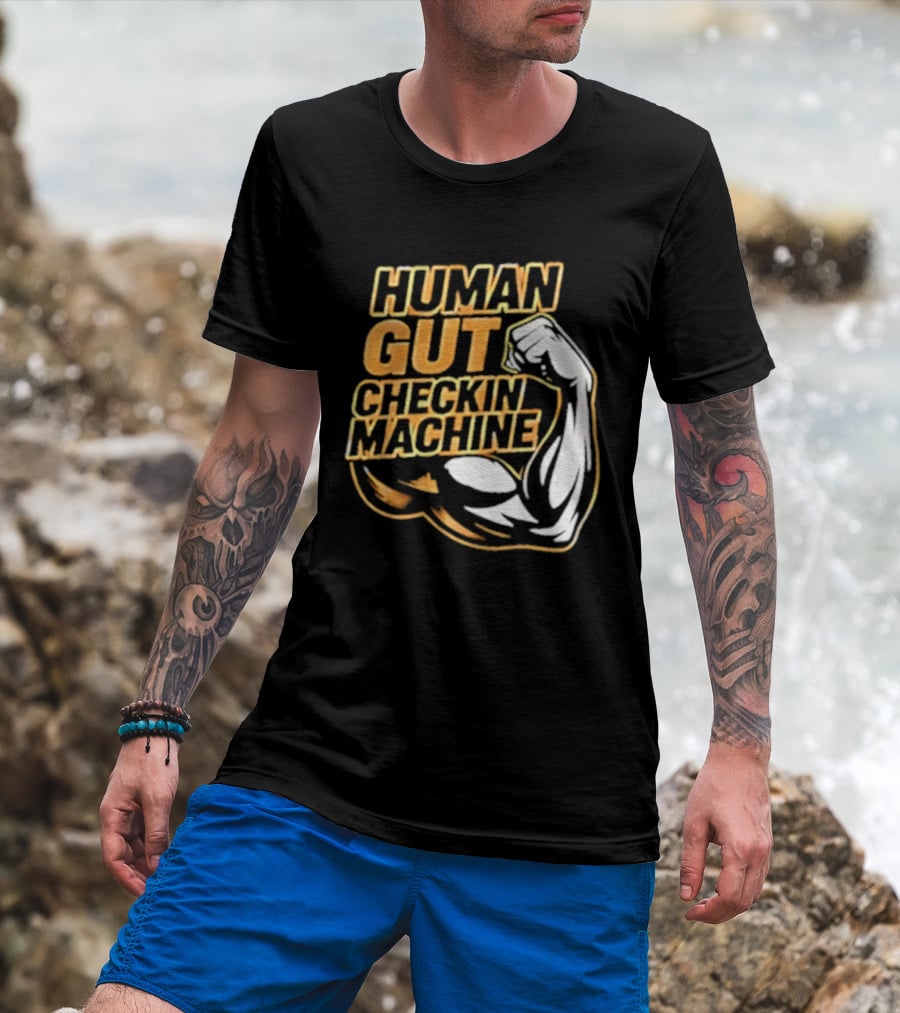 Mike Mondo Human Gut Checkin Machine Fist Flex T-Shirt