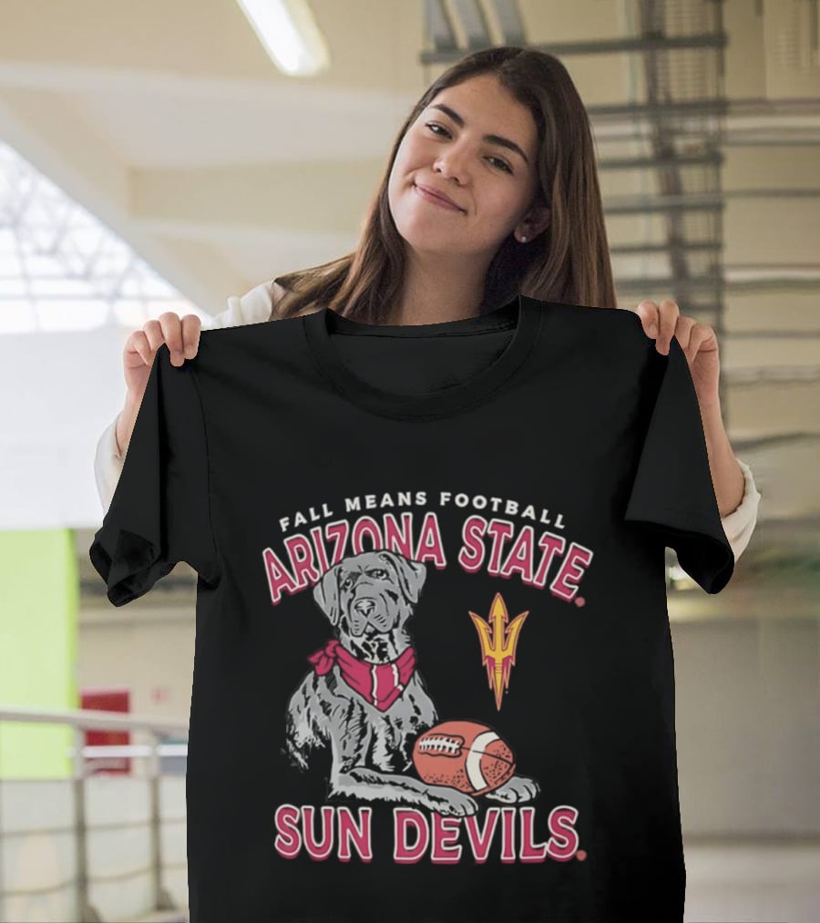 Fall Means Football Arizona State Sun Devils Mascot With Football T-Shirt