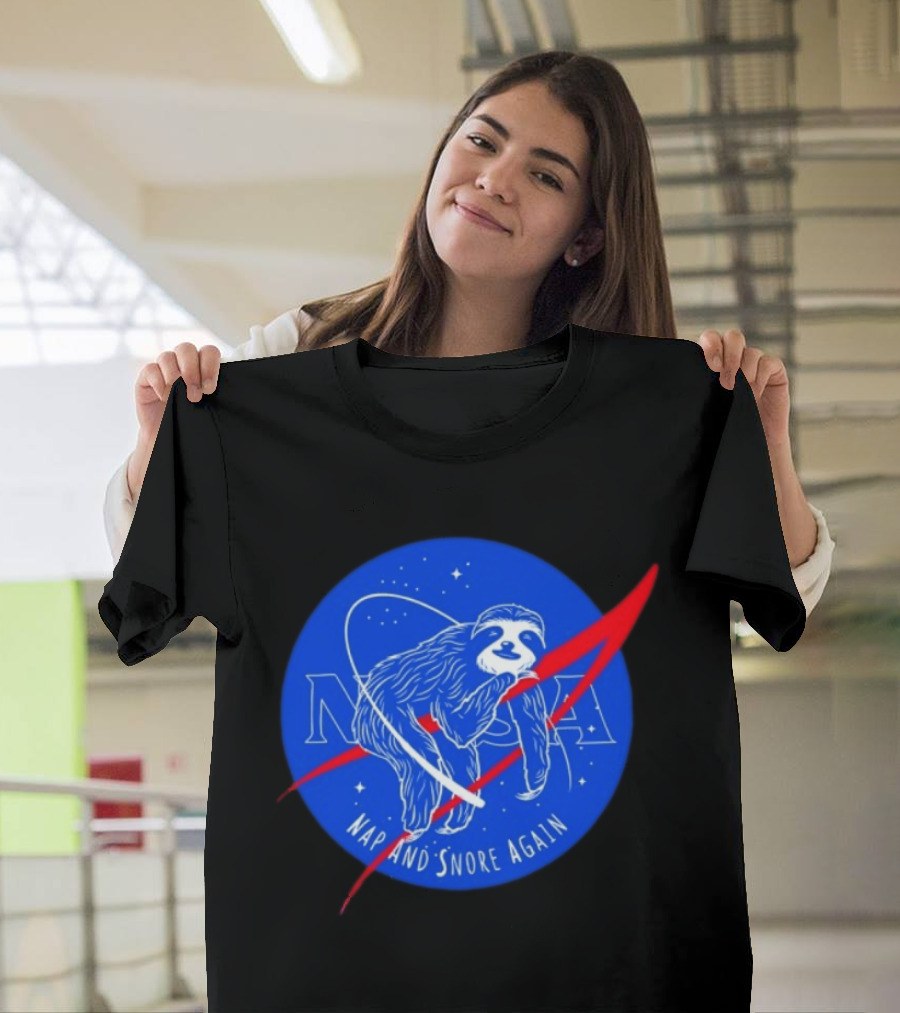 NASA Sloth Nap And Snore Again Space T-Shirt